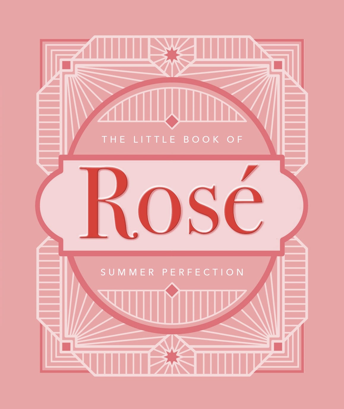 NEW MAGS Little Book Of Rosé Rosa
