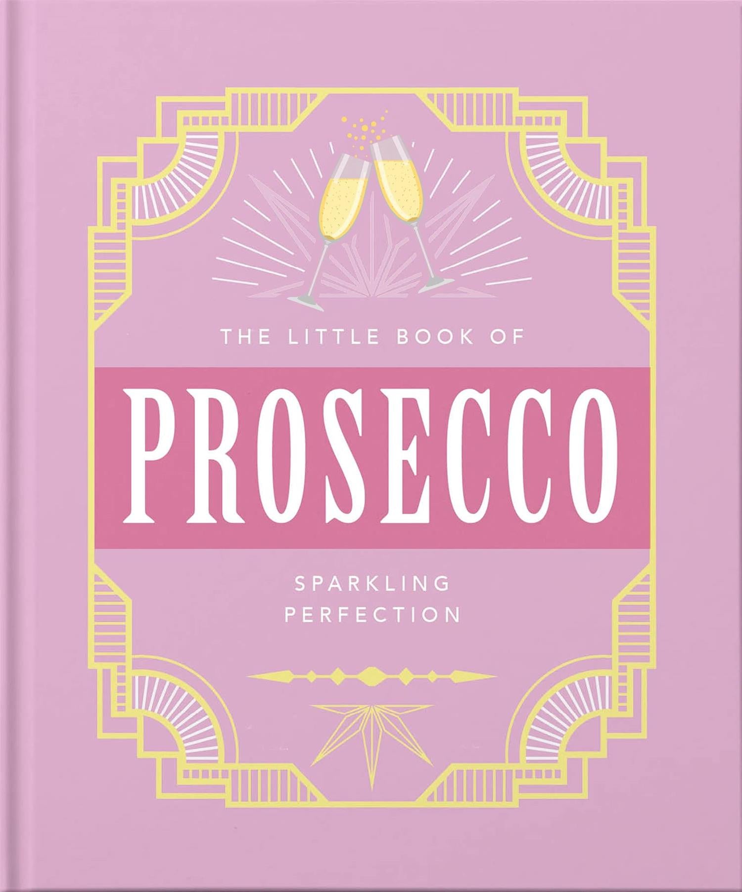 NEW MAGS Little Book of Prosecco