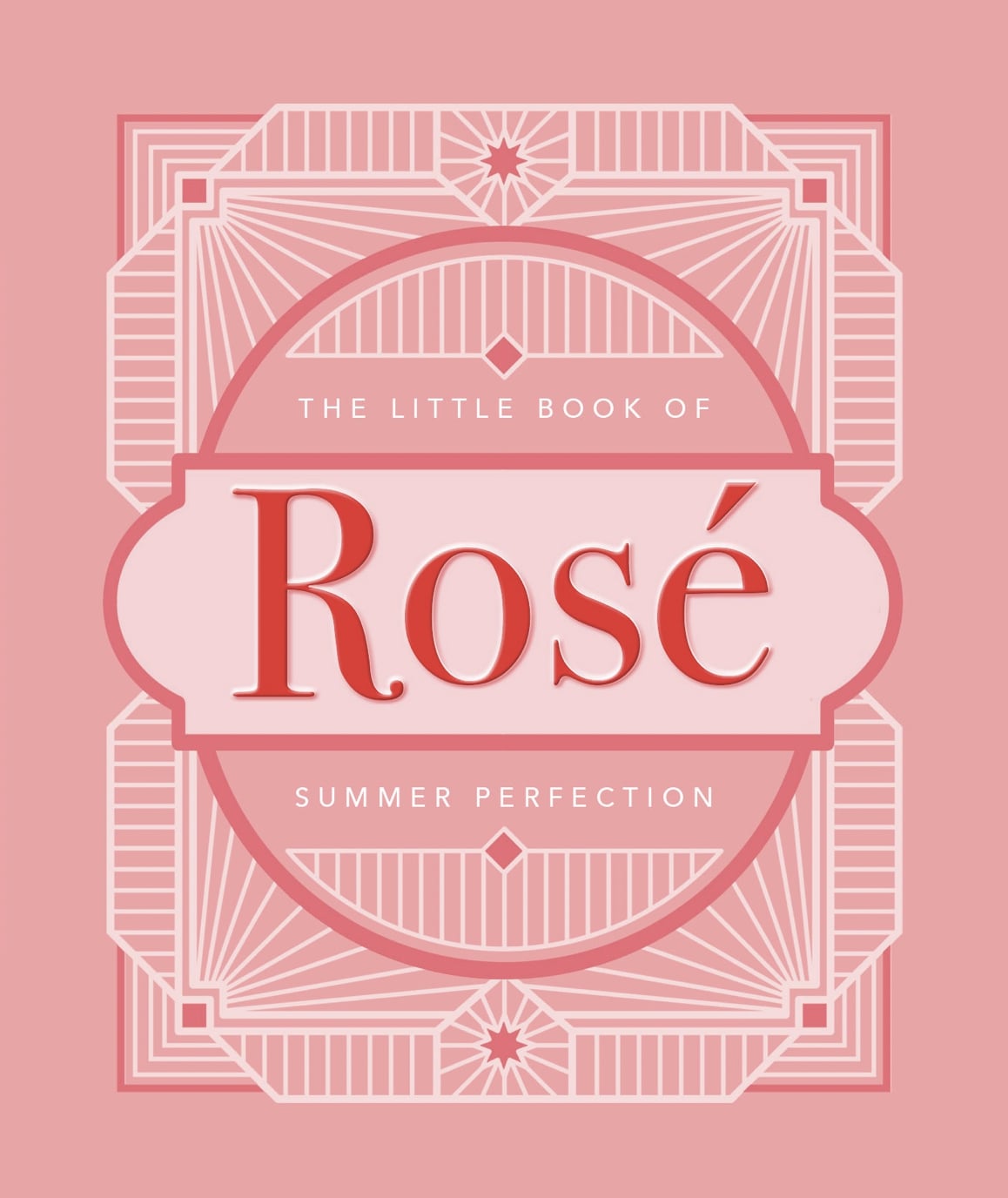 NEW MAGS Little Book Of Rosé Rosa
